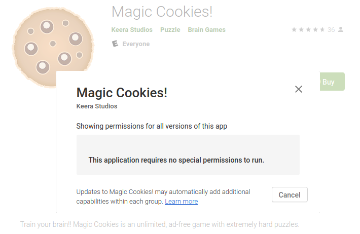Magic Cookies requires no permissions to run